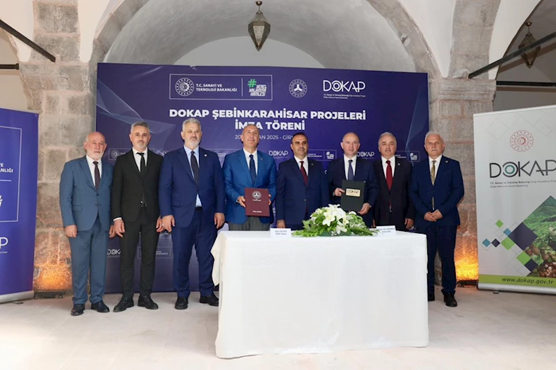 Sanayi ve Teknoloji Bakanı Kacır, DOKAP Şebinkarahisar Projeleri İmza Töreni